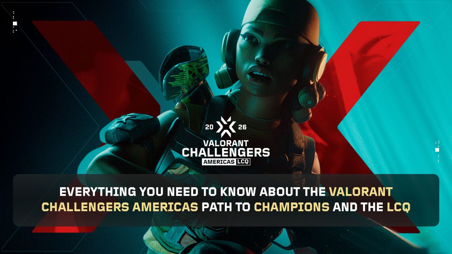 Valorant Challengers Americas Path to Champions bracket graphic